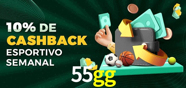 10% de bônus de cashback na 55gg